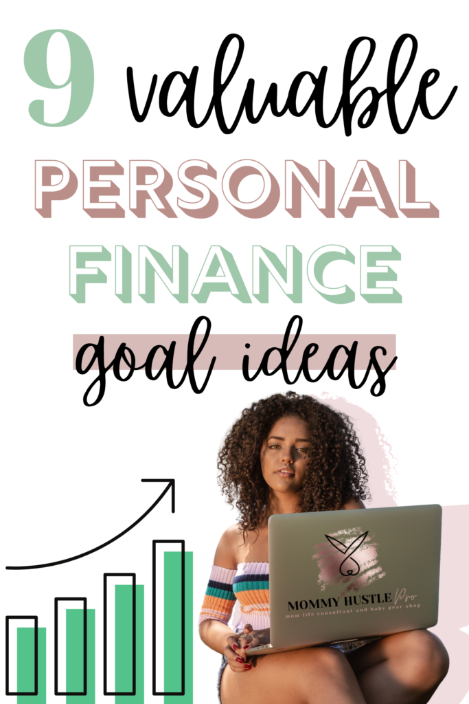 Financial Goals Examples - The Most Valuable For Better Budgets